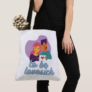 Tote Bag to be lovesick Tasche