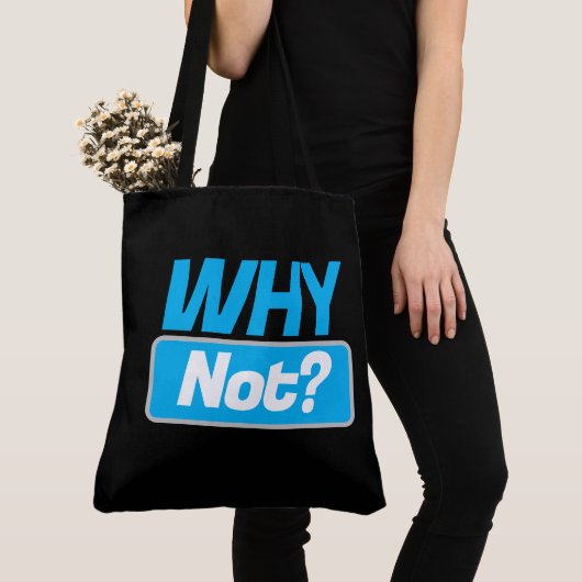 Tote Bag Why not? Tasche (Von Nahem)