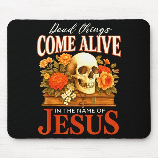 Tote Dinge werden lebendig Name Jesu Christliches  Mousepad (Vorne)