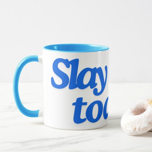 Töte Heute! Tasse (Mit Donut)