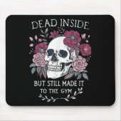 Tote im Inneren, aber immer noch zu Gymnastik gema Mousepad (Vorne)