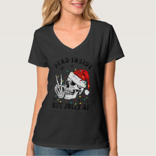 Tote Innen, aber Jolly Af Skull Weihnachtsmannmütz T-Shirt