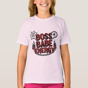 Töte jeden Tag – Boss Babe Energy Shirt