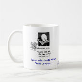 Tote Lawyer™ Proberechtsanwalt-Kaffee-Tasse Kaffeetasse (Links)