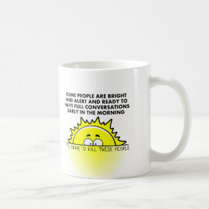 Töte Morgenmenschen Lustiger Becher Kaffeetasse