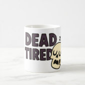 Tote müde Skeletton Halloween-Tasse | Funny Spooky Kaffeetasse (Mittel)