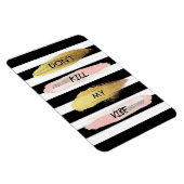 Töte nicht meine Vibe Magnet (Rechte Seite)