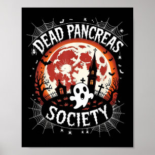Tote Pankreas-Gesellschaft Halloween-Krankheit Kri Poster