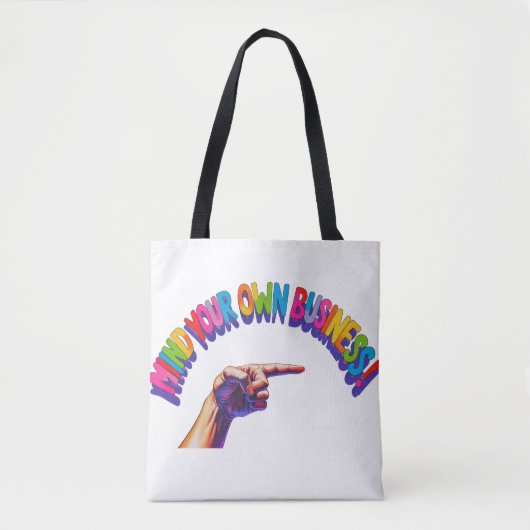 Tote Tasche - Denken Sie an Ihr eigenes Geschäft. (Vorderseite)