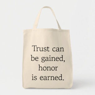 Tote Tasche für Vertrauen und Ehre