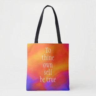 Tote Tasche "zu dir selbst wahr sein" von Jo Image