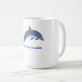Tótem Delfín: Esto no es Arte, es un Mensaj Kaffeetasse (VorderseiteRechts)