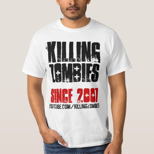 Töten der Zombies EST. 2007 T-Shirt (Vorderseite)