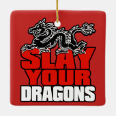 TÖTEN Sie IHRE DRACHEN, Geschenk für Fans Keramikornament (Rückseite)