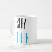 Töten Sie Königin-Sprüche-Typografie Kaffeetasse (Vorderseite Links)