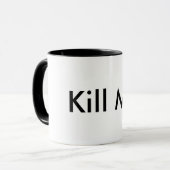 Töten Sie mich Tasse (Vorderseite Links)