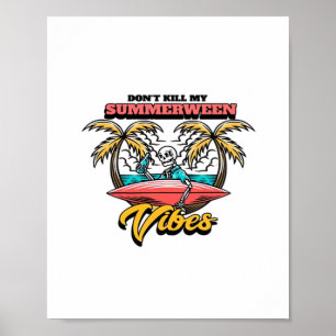 Töten Sie nicht meinen Summerween Vibes Classic Poster