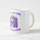 Totenkopf Geschenk Krone Rosen Spruch König Lila Jumbo-Tasse (Vorderseite Rechts)