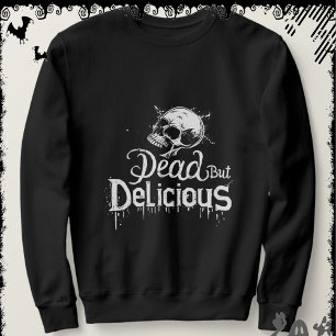 Toter aber lecker ExDesigner Halloween Sweatshirt