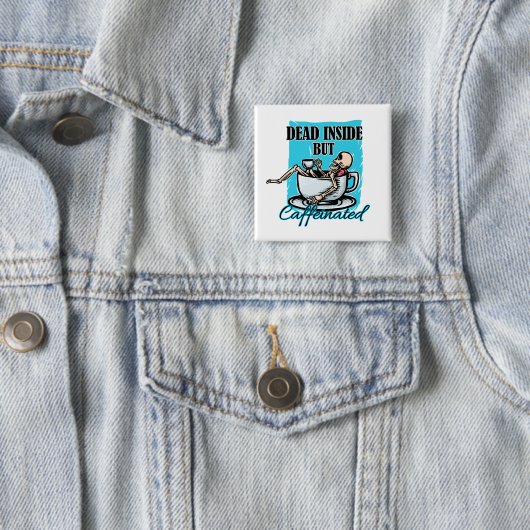 Totes, aber koffeiniertes Kaffeelett Button (Beispiel)