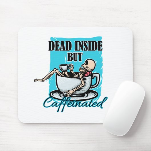 Totes, aber koffeiniertes Kaffeelett Mousepad (Mit Mouse)