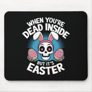 Totes Innen, aber es ist Ostern Schädelknochen, so Mousepad