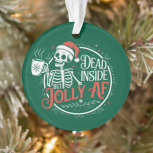 Totes Innen, aber Jolly Af Skull Weihnachtsmann Xm Ornament