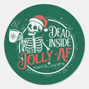 Totes Innen, aber Jolly Af Skull Weihnachtsmann Xm Runder Aufkleber