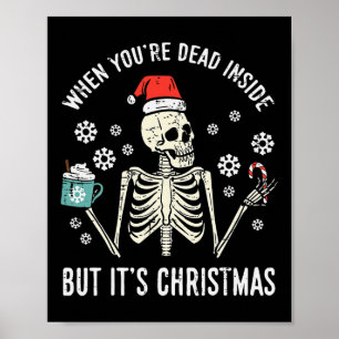 Totes Innen, aber sein Weihnachtselett Kaffee Xmas Poster
