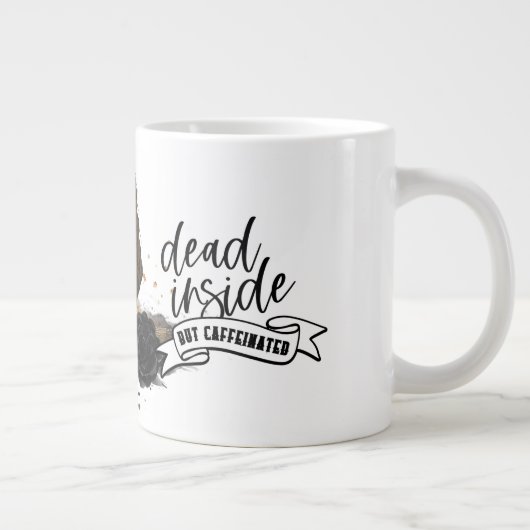 Totes Inneres, aber koffeiniert Jumbo-Tasse (Rechts)