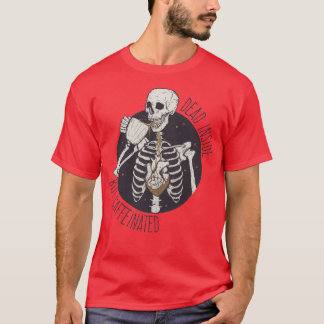 Totes Inneres, jedoch koffeiniert T-Shirt