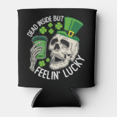 Totes Inside Aber Feelin' Lucky Skull St Patrick's Dosenkühler (Vorderseite)