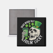 Totes Inside Aber Feelin' Lucky Skull St Patrick's Magnet (Vorderseite/Rückseite)