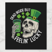 Totes Inside Aber Feelin' Lucky Skull St Patrick's Weinetikett (Einzelnes Label)