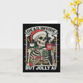 Totes Inside aber Jolly Af Funny Skeleton Lights C Karte (Gelbe Blume)