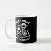 Totes Inside, aber kaffeiniertes Halloween Funny S Kaffeetasse (Links)