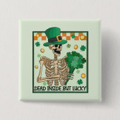 Totes Inside aber Lucky St Patricks Button (Vorderseite)
