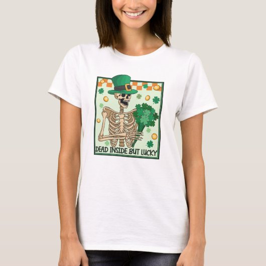 Totes Inside aber Lucky St Patricks T-Shirt (Vorderseite)