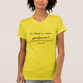 Totes Stinktier oder neues Parfüm? T-Shirt