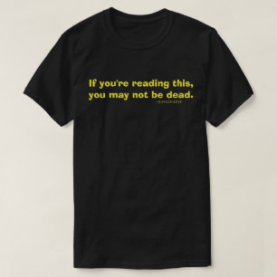 Totes T-Shirt