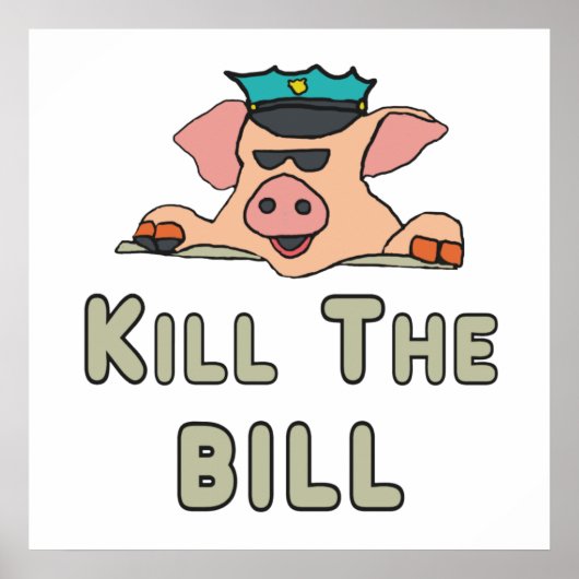 Tötet den Bill Poster (Vorne)