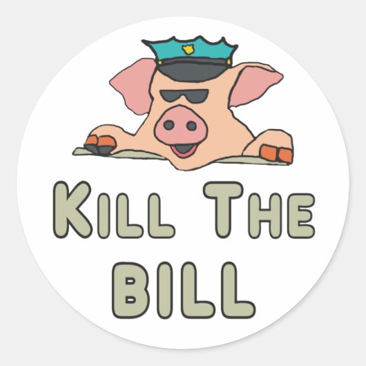 Tötet den Bill Runder Aufkleber (Vorderseite)