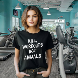 Tötet Schulungen nicht Freunde, Fitness Veganer Ak T-Shirt