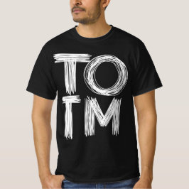TOTM_#TOTM T-Shirt