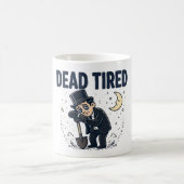 TOTMÜDE — Lustiger Becher Kaffeetasse (Mittel)