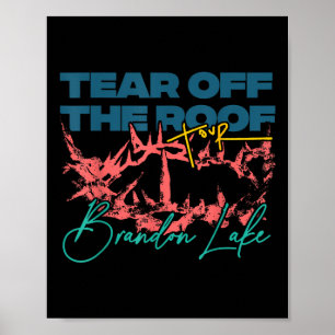 Totr Abriss der Roof Merch Tour V2 Brandon Lago Poster