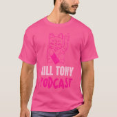 Tötung Tony Podcast Pink Maneki Neko Lucky Cat T-Shirt (Vorderseite)