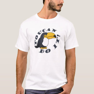 Toucan do it - Funny parrot T-Shirt