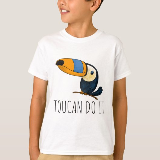 Toucan do it, niedlicher lustiger Touch für Kinder T-Shirt (Vorderseite)