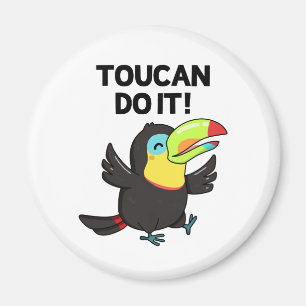 Toucan macht es witzig ermutigend Vogelpun Magnet